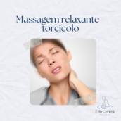 Massagem relaxante - Torcicolo