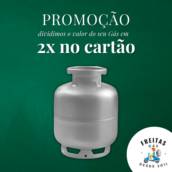 Promoção de Gás é na Freitas Gás - Dividimos o valor do seu gás em 2 vezes no CARTÃO em Bauru