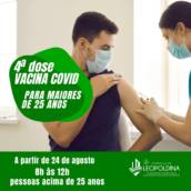PREFEITURA DE LEOPOLDINA REALIZA APLICAÇÃO DE 4ª DOSE DA VACINA CONTRA A COVID-19
