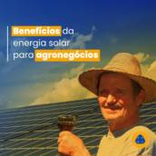 Energia Solar para Agronegócio