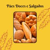 Pães Doces e Salgados frescos de produção própria