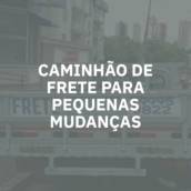 Caminhão de frete para pequenas mudanças