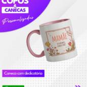 Copos e Canecas personalizados