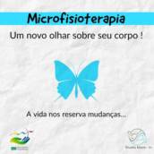 Microfisioterapia: Um novo olhar sobre seu corpo !