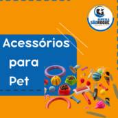 Comprar Acessórios para Pet em Itapetininga