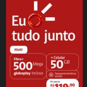 500 MEGA FIBRA + Celular 50GB + Globoplay