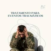 Tratamentos Para Eventos Traumáticos