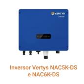Inversor Vertys NAC5K-DS e NAC6K-DS: Desempenho Confiável e Flexível para Sistemas Solares em Rondonópolis