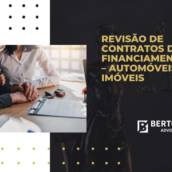 Revisão de Contratos de Financiamentos – Automóveis e Imóveis