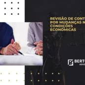 Revisão de Contrato por Mudanças nas Condições Econômicas