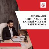 advogado criminal com experiência em Itapetininga