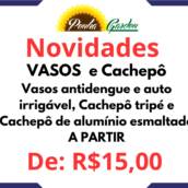 Vasos e Cachepô a partir de R$15,00