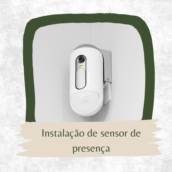 Instalação de sensor de presença