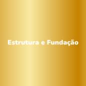 Estrutura e Fundação