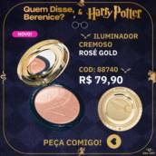 Iluminador Cremoso Rosé Gold - Linha Quem Disse, Berenice? & Harry Potter