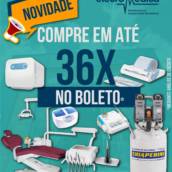 Novidade! Compre em até 36X no Boleto*