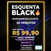 Esquenta Black - Massagem Relaxante