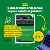 E-book - Como Trabalhar de Forma Segura com Energia Solar | R$ 29,90
