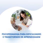 Psicopedagoga para Dificuldades e Transtornos de Aprendizagem em Itapetininga
