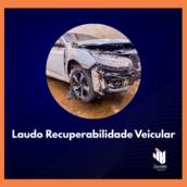 Laudo de Recuperabilidade Veicular em Itapetininga 