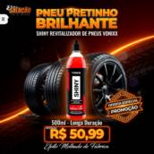 Shiny Revitalizador de Pneus Vonixx 500ml em Santa Bárbara d’Oeste, SP