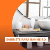 Gabinetes para Banheiro em Itapetininga