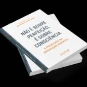 Livro: Não é sobre perfeição, é sobre consciência