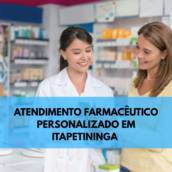 Atendimento Farmacêutico Personalizado em Itapetininga 