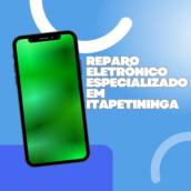 Reparo Eletrônico Especializado em Itapetininga 
