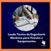 Laudo Técnico de Engenharia Mecânica para Veículos e Equipamentos em Itapetininga 