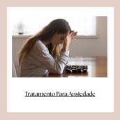 Tratamento Para Ansiedade em Itapetininga