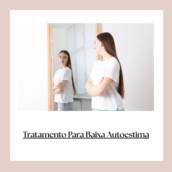 Tratamento Para Baixa Autoestima em Itapetininga
