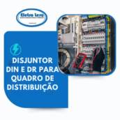 Disjuntor DIN e DR para Quadro de Distribuição em Itapetininga 