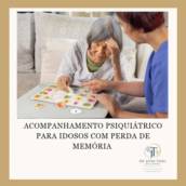 Acompanhamento Psiquiátrico para Idosos com Perda de Memória em Itapetininga