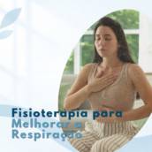 Fisioterapia para Melhorar a Respiração em Itapetininga 