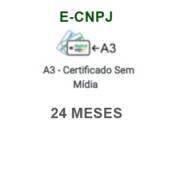 E-CNPJ | A3 - 24 MESES