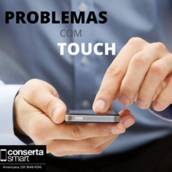 Conserto no Touch do Celular
