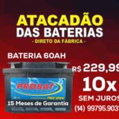 Probat 60ah 15 meses de garantia direto da fábrica com entrega e instalação 