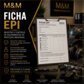 Ficha de EPI – Registro e Controle de Equipamentos de Proteção Individual em Itatinga - SP em Itatinga, SP por M&M Medicina Ocupacional