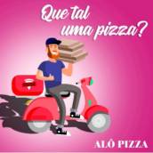 Que tal uma pizza?