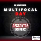 MULTIFOCAL DAY - DESCONTOS ÍMPERDIVEIS 