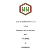 aMMigos + Alerta médico / Guia de Conscientição MMitocondrial / Miopatia Mitocondrial em São Paulo