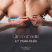 Ginecomastia em Pouso Alegre