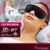 LUZ PULSADA com desconto especial! 