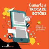 CONSERTO E TROCA DE BOTÕES 