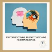 Tratamento de Transtornos da Personalidade em Itapetininga