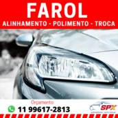 ALINHAMENTO - POLIMENTO - TROCA DE FAROL