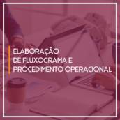 Elaboração de Fluxograma e Procedimento Operacional   para um Atendimento ao Cliente de modo eficaz