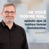 Se você dorme mal, aposto que já tomou melatonina.