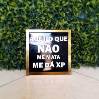 Comprar o produto de Quadro em mdf "O que não me mata me dá XP" em Quadros em Aracaju, SE por Solutudo